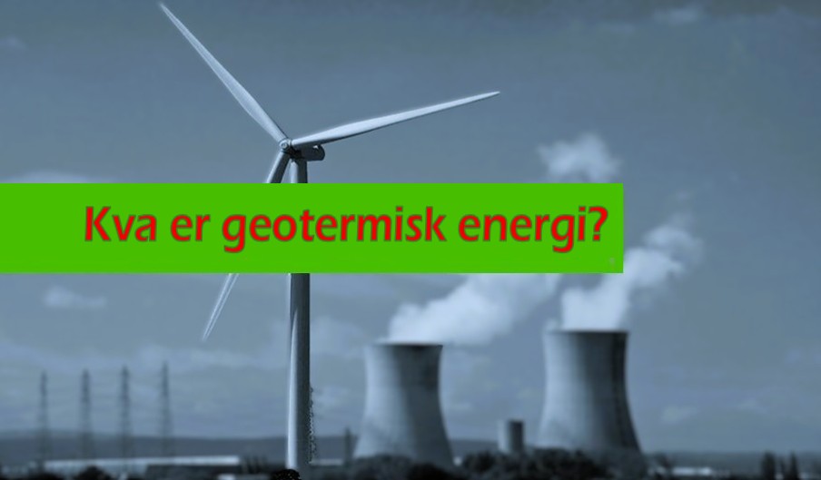 kva er geotermisk energi